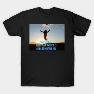 Success Motivational Quote T-Shirt